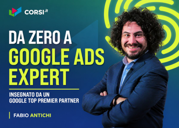 Da Zero a Google Ads Expert – Fabio Antichi