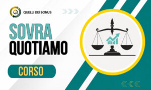 Sovraquotiamo – Quelli dei Bonus