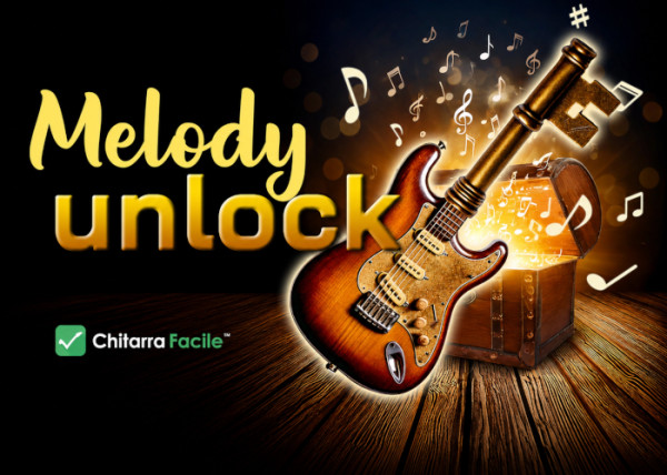 Melody Unlock – Chitarra Facile