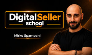 Digital Seller School – Mirko Spampani