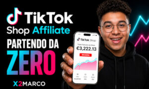 TikTok Shop Affiliate Partendo da ZERO – X2Marco